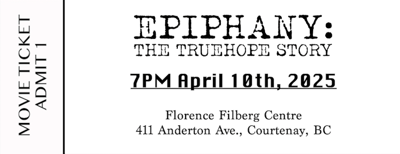 Epiphany: The TrueHope Story Movie Ticket