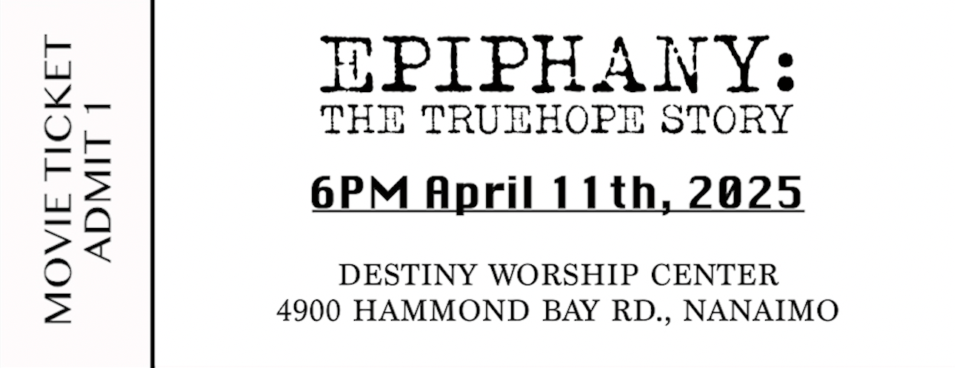 Epiphany: The TrueHope Story Movie Ticket