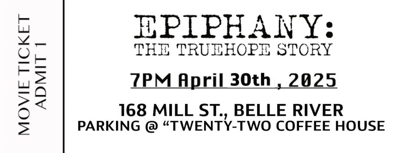 Epiphany: The TrueHope Story Movie Ticket