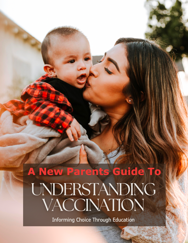 New Parents Guide to Understanding Vaccination